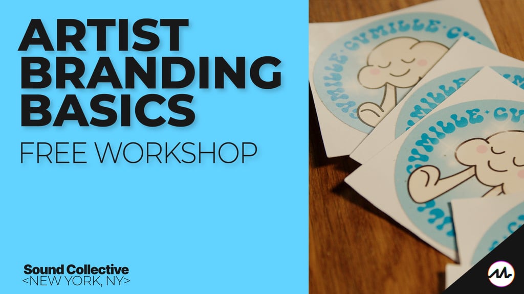 Artist Branding Basics (FREE WORKSHOP)