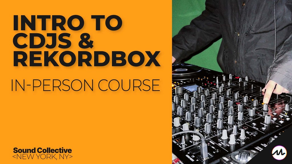 Intro to CDJs & Rekordbox