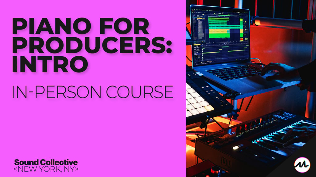 Piano for Producers: Intro