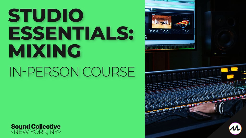 Studio Essentials: Mixing