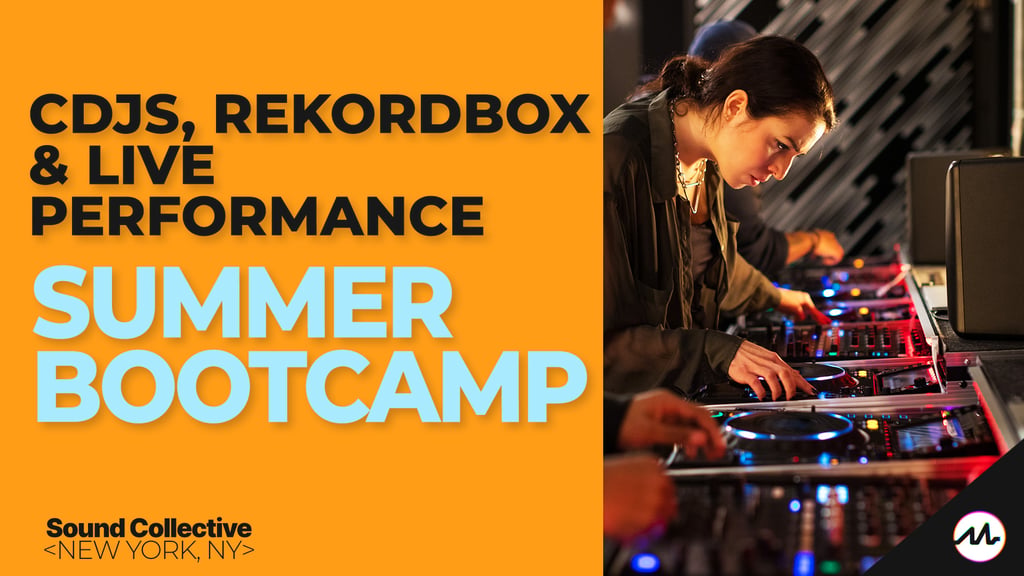 CDJs, Rekordbox & Live Performance – Summer Bootcamp